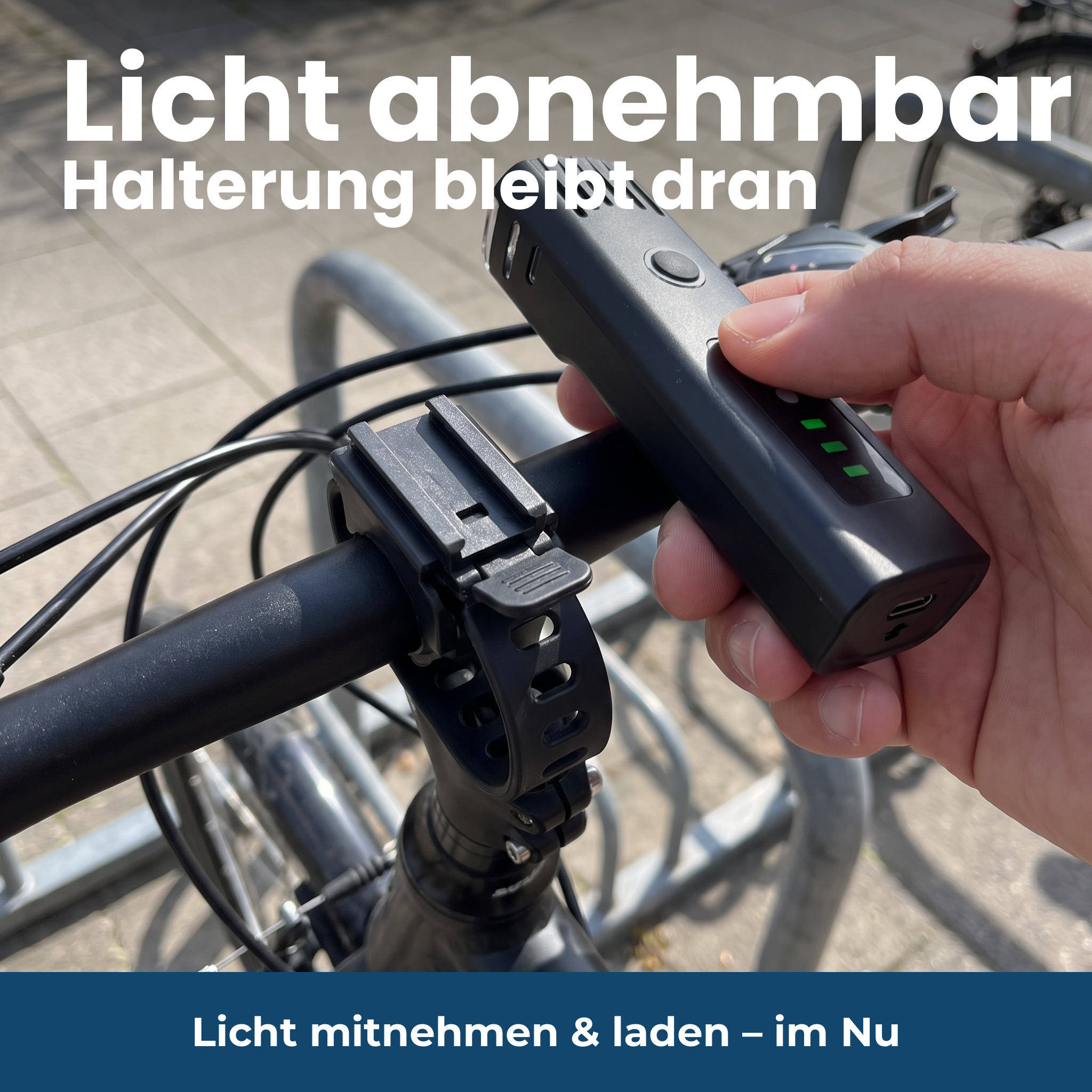 Licht abnehmbar, Halterung bleibt dran